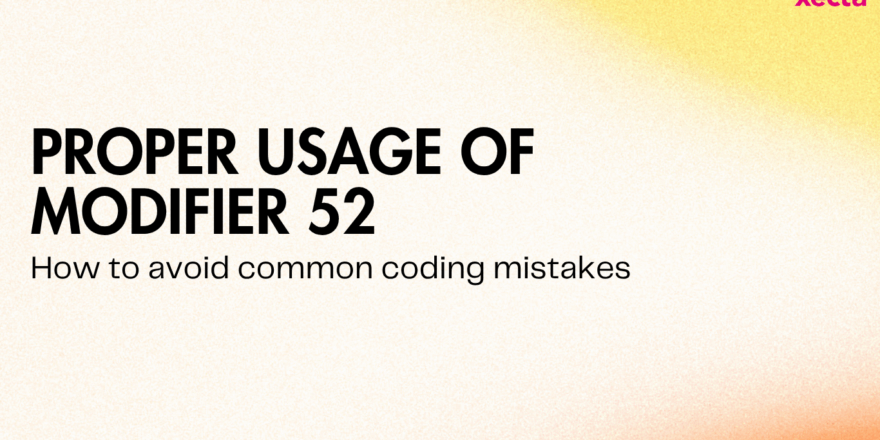 Proper use of Modifier 52